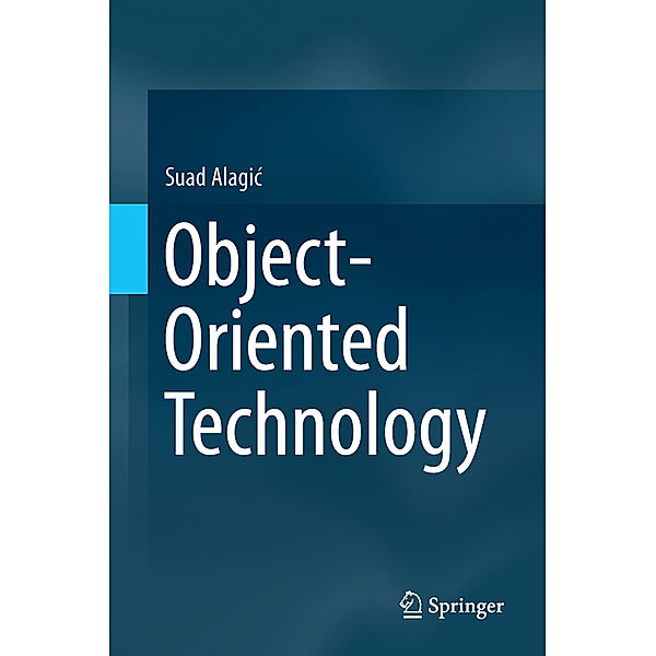 Object-Oriented Technology, Suad Alagic