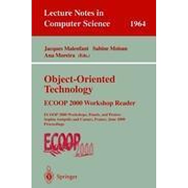 Object-Oriented Technology: ECOOP 2000 Workshop Reader