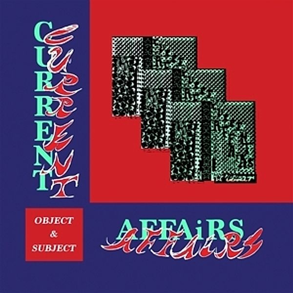 Object & Subject (Vinyl), Current Affairs