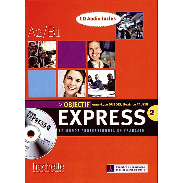 Objectif Express: Bd.2 Lehrbuch m. Audio-CD