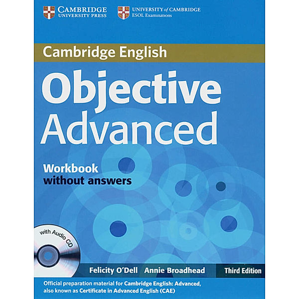 Objective Advanced Cambridge English / Workbook (without answers), w. Audio-CD