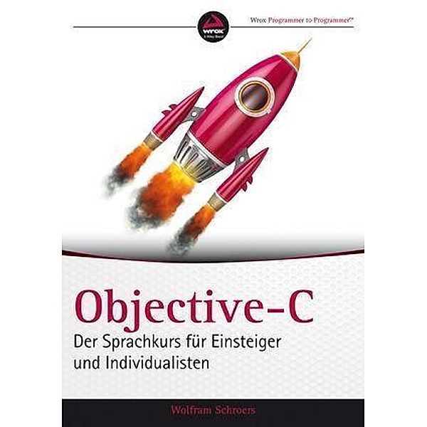 Objective-C, Wolfram Schroers