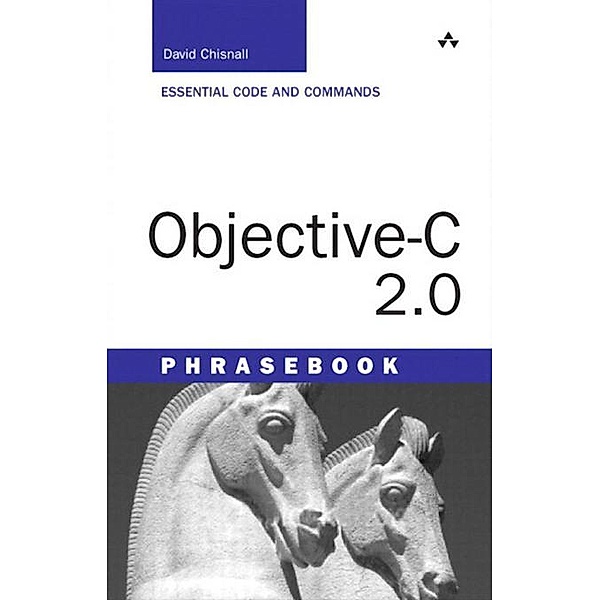 Objective-C Phrasebook, David Chisnall
