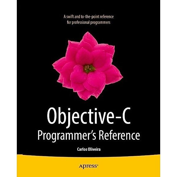 Objective-C Programmer's Reference, Carlos Oliveira