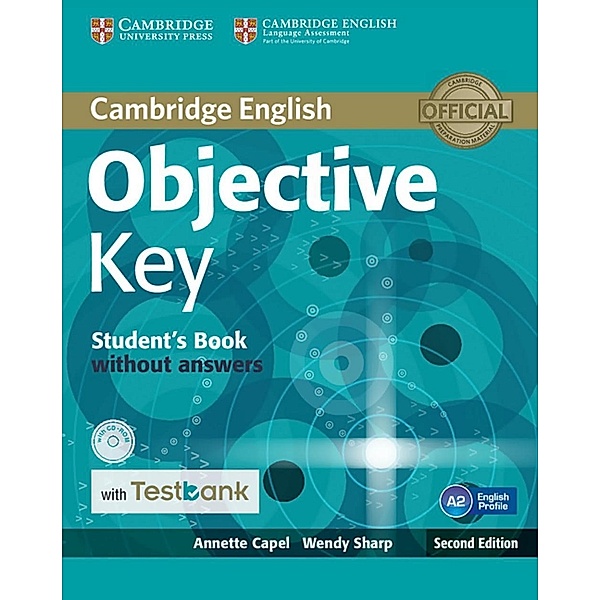 Objective Key: Student's Book without answers, with CD-ROM and Testbank