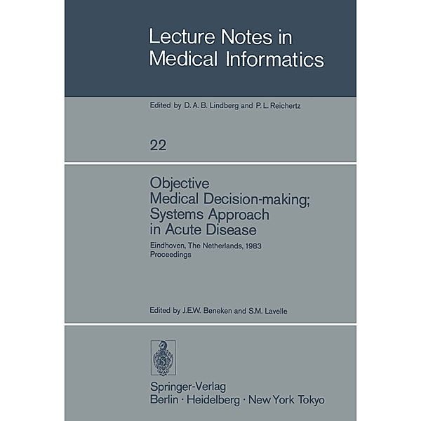 Objective Medical Decision-making; Systems Approach in Acute Disease