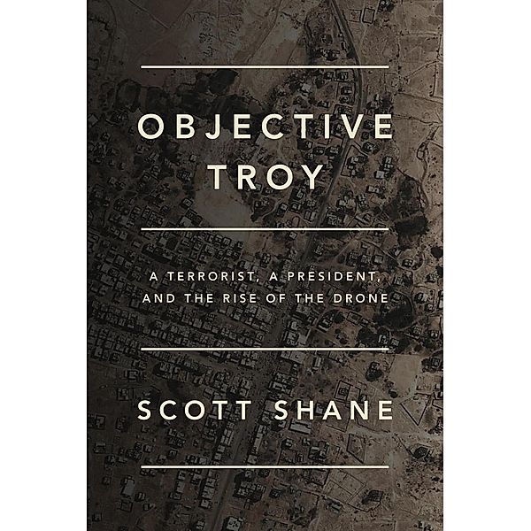 Objective Troy, Scott Shane