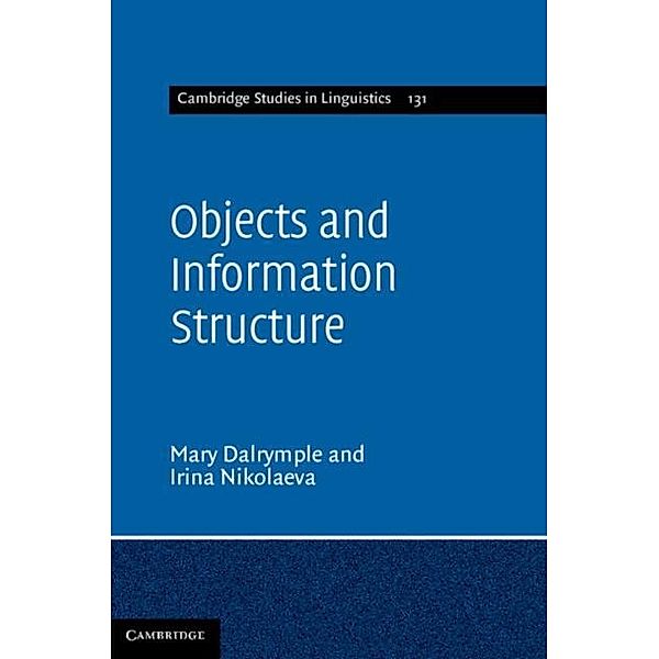 Objects and Information Structure, Mary Dalrymple