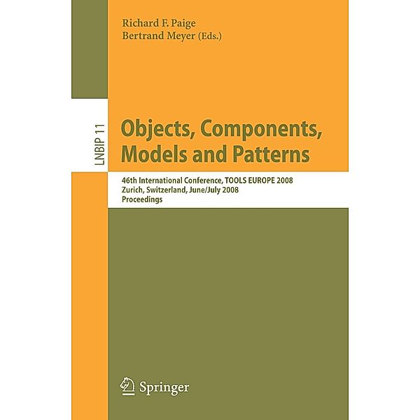 Objects, Components, Models and Patterns / Lecture Notes in Business Information Processing Bd.11