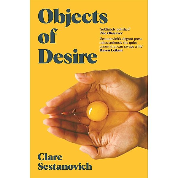 Objects of Desire, Clare Sestanovich