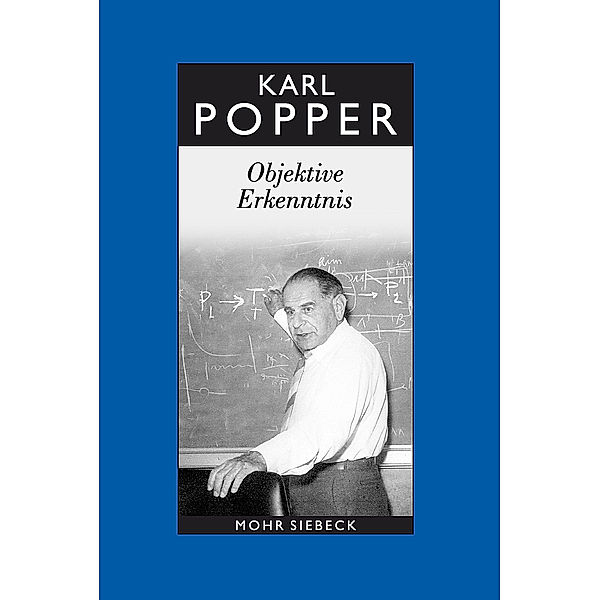 Objektive Erkenntnis. Ein evolutionärer Entwurf, Karl R. Popper