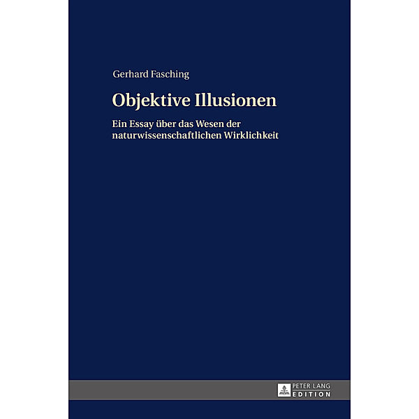 Objektive Illusionen, Gerhard Fasching