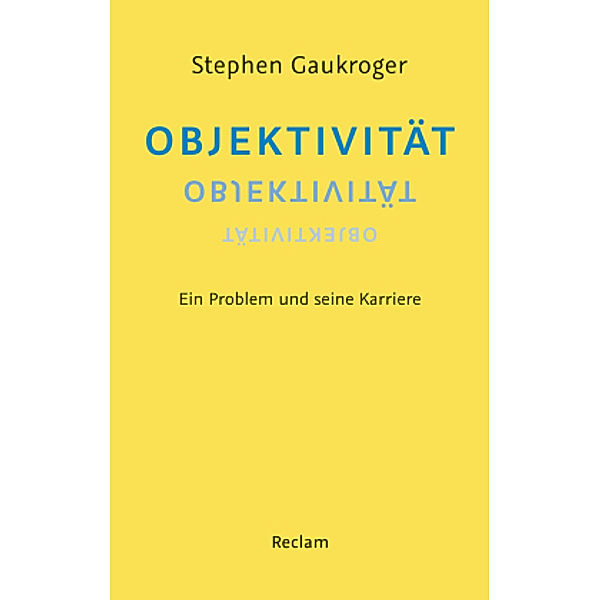 Objektivität, Stephen Gaukroger