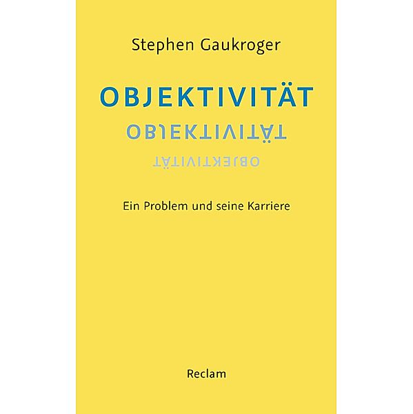 Objektivität, Stephen Gaukroger