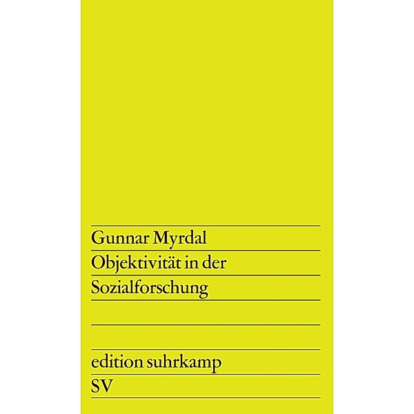 Objektivität in der Sozialforschung, Gunnar Myrdal