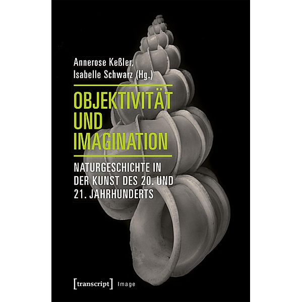 Objektivität und Imagination / Image Bd.112