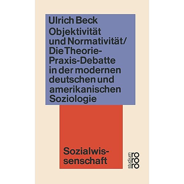 Objektivität und Normativität / wv studium, Ulrich Beck