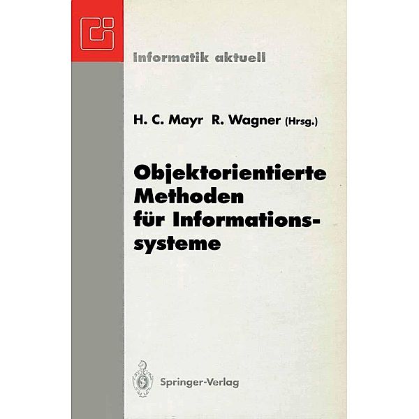 Objektorientierte Methoden für Informationssysteme / Informatik aktuell