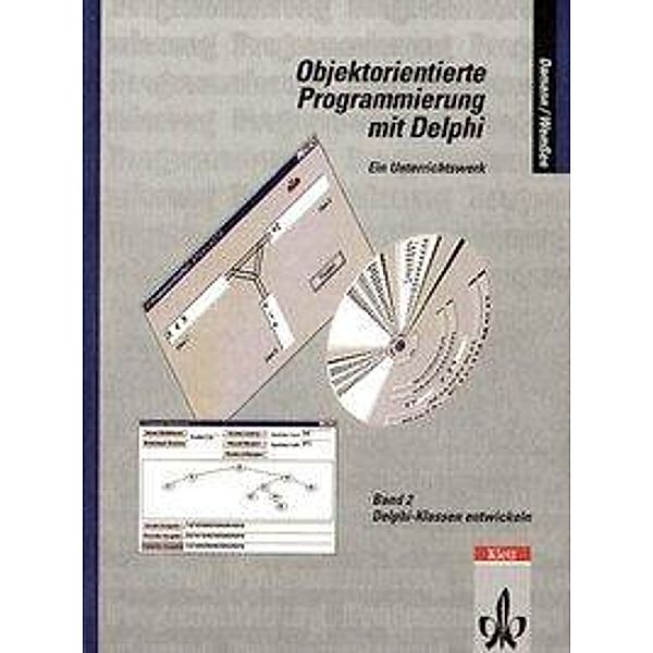 Objektorientierte Programmierung mit Delphi, Peter Damann, Johannes Wempen