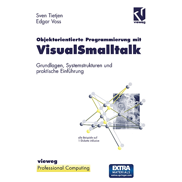 Objektorientierte Programmierung mit VisualSmalltalk, Edgar Voss