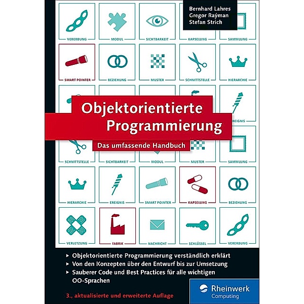 Objektorientierte Programmierung / Rheinwerk Computing, Bernhard Lahres, Gregor Rayman