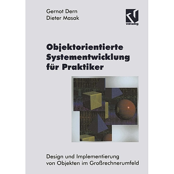 Objektorientierte Systementwicklung für Praktiker, Dieter Masak