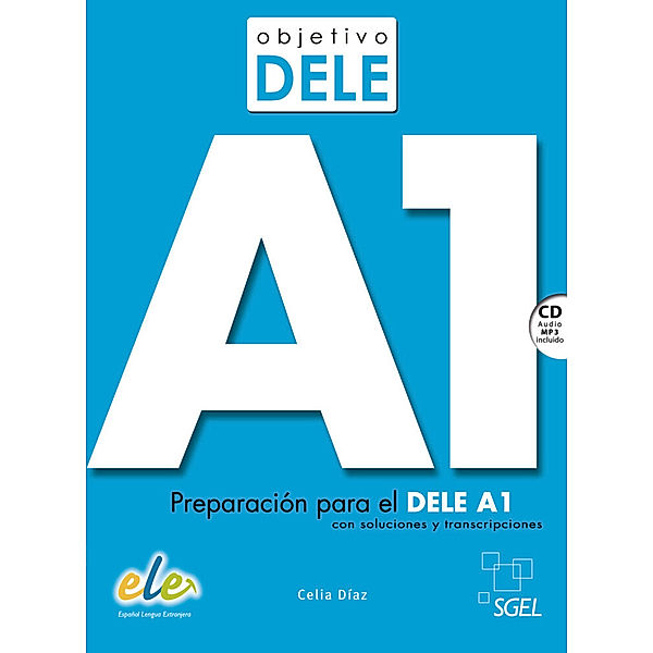 Objetivo DELE / Objetivo DELE A1, Celia Díaz