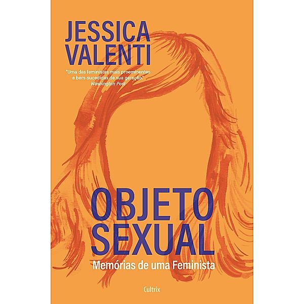 Objeto sexual, Jessica Valenti