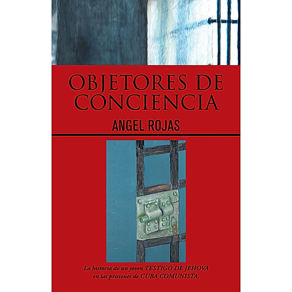 Objetores De Conciencia, Angel Rojas