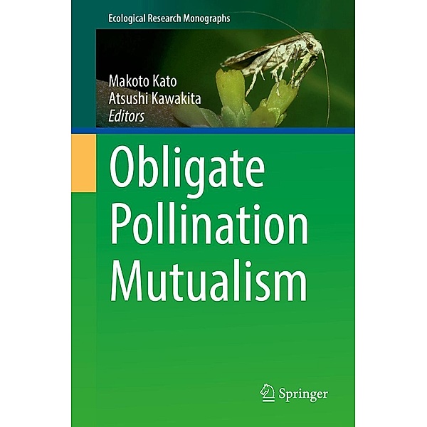 Obligate Pollination Mutualism / Ecological Research Monographs