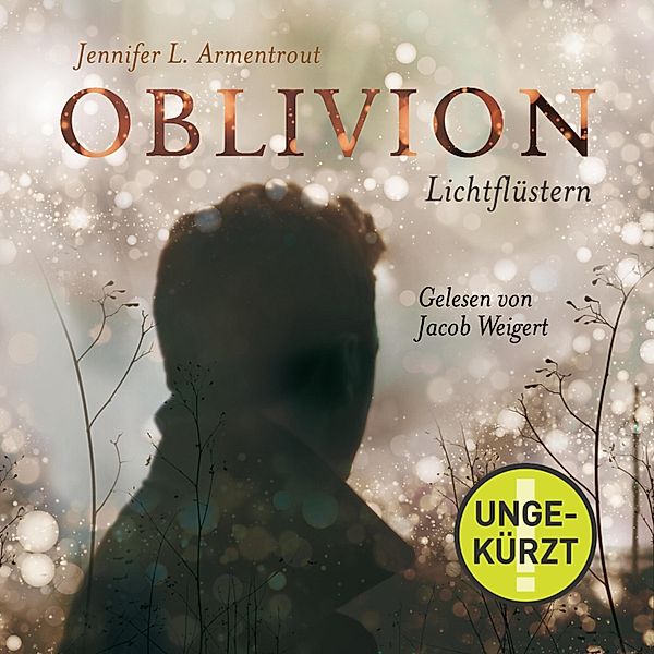 Oblivion - 1 - Lichtflüstern, Jennifer L. Armentrout