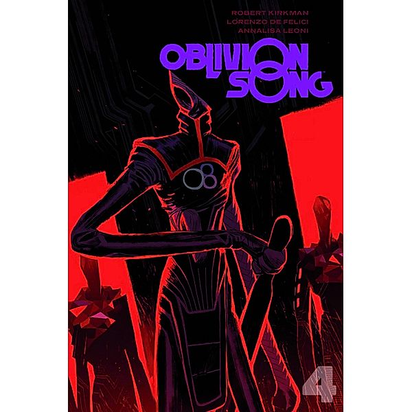 Oblivion Song 4 / Oblivion Song Bd.4, Robert Kirkman