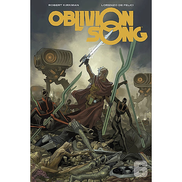 Oblivion Song 6, Robert Kirkman