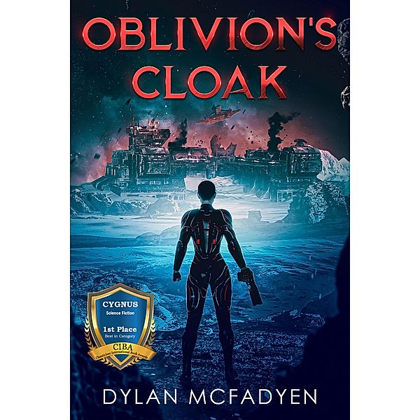 Oblivion's Cloak (Oblivion's Galaxy, #1) / Oblivion's Galaxy, Dylan McFadyen