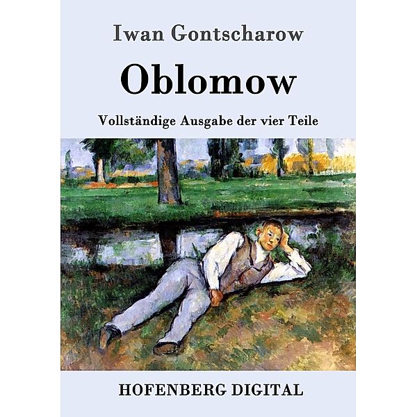 Oblomow, Iwan Gontscharow