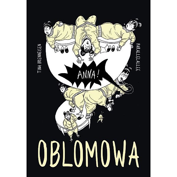 Oblomowa, Tina Brenneisen