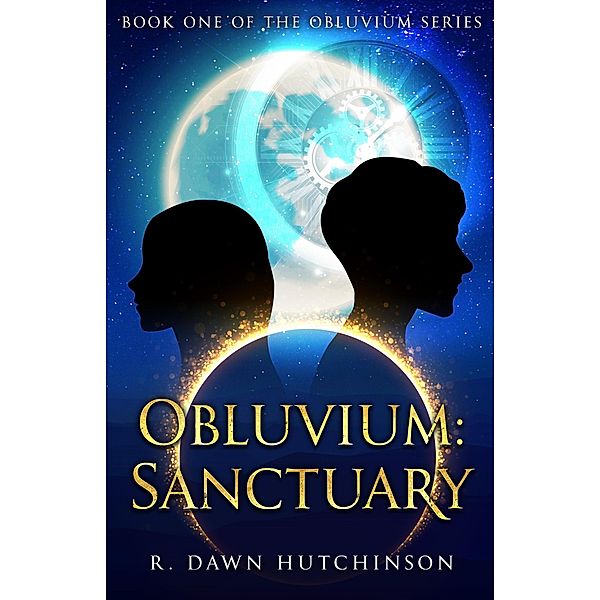 Obluvium: Sanctuary / Obluvium, R. Dawn Hutchinson