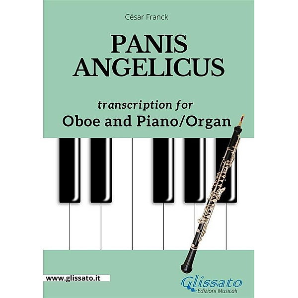 Oboe and Piano or Organ - Panis Angelicus, César Franck