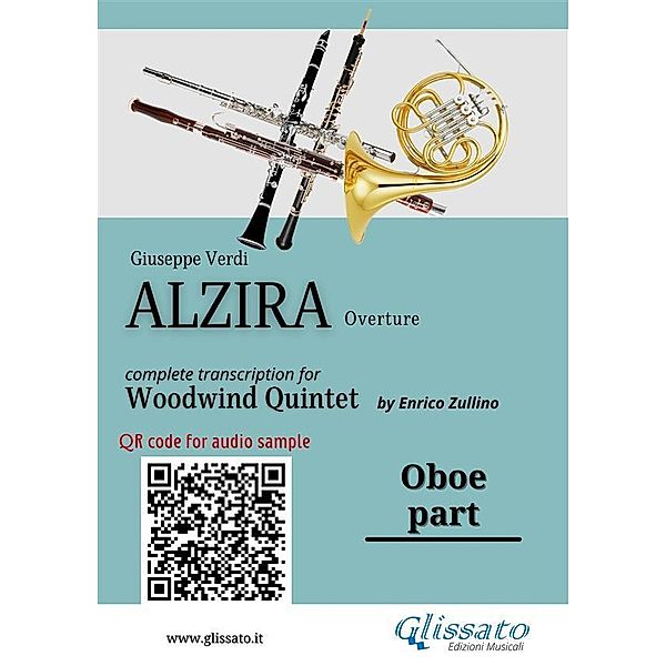 Oboe part of Alzira for Woodwind Quintet / Alzira for Woodwind Quintet Bd.2, Giuseppe Verdi, A Cura Di Enrico Zullino