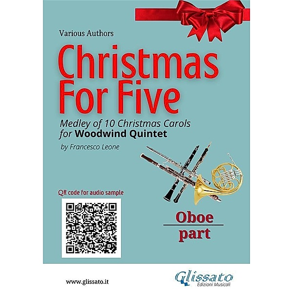 Oboe part of Christmas for five for Woodwind Quintet / Christmas for Five - medley for Woodwind Quintet Bd.2, Christmas Carols