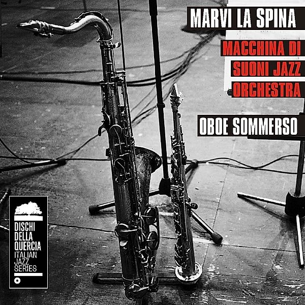 Oboe Sommerso, Marvi La Spina