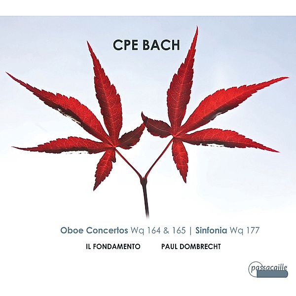 Oboenkonzerte Wq 164 & Wq 165/Sinfonie E-Moll Wq 1, Dombrecht, Il Fondamento