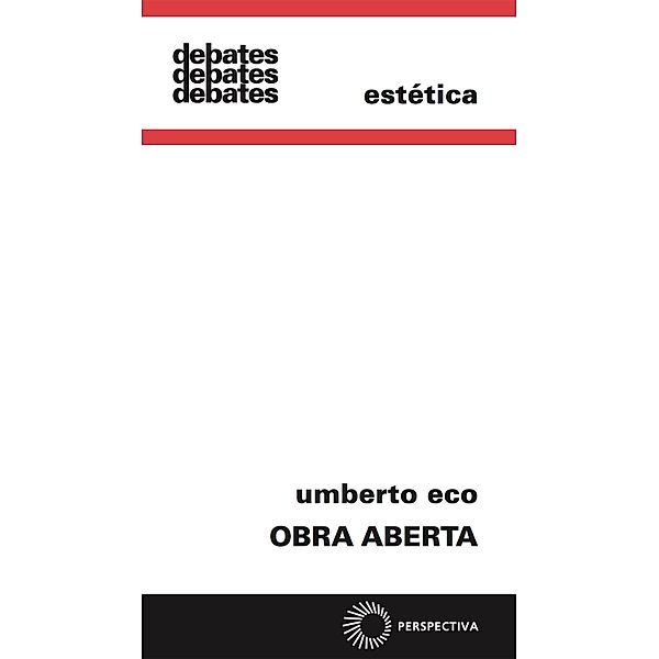 Obra aberta / Debates, Umberto Eco