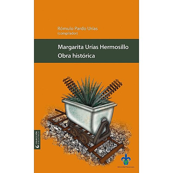 Obra histórica / Biblioteca, Margarita Urías Hermosillo