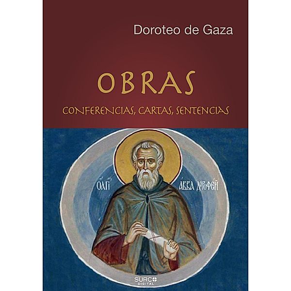 Obras, Doroteo de Gaza