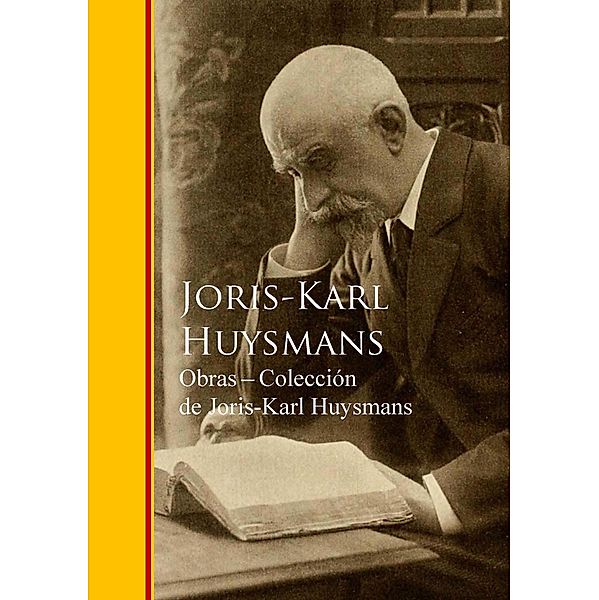 Obras - Coleccion de Joris-Karl Huysmans, Joris-Karl Huysmans