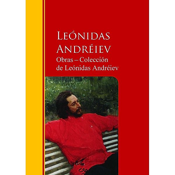 Obras - Colección  de Leopoldo Lugones / Biblioteca de Grandes Escritores, Leopoldo Lugones