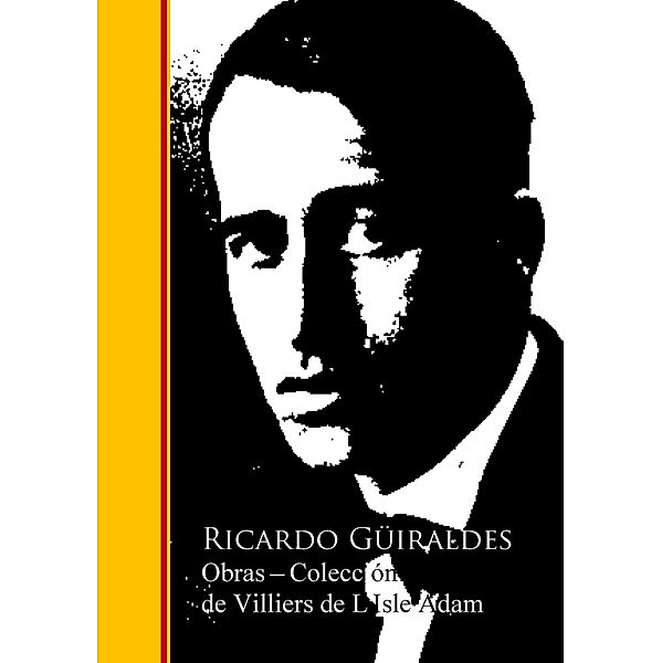 Obras  - Coleccion de Ricardo Guira, Ricardo Güiraldes