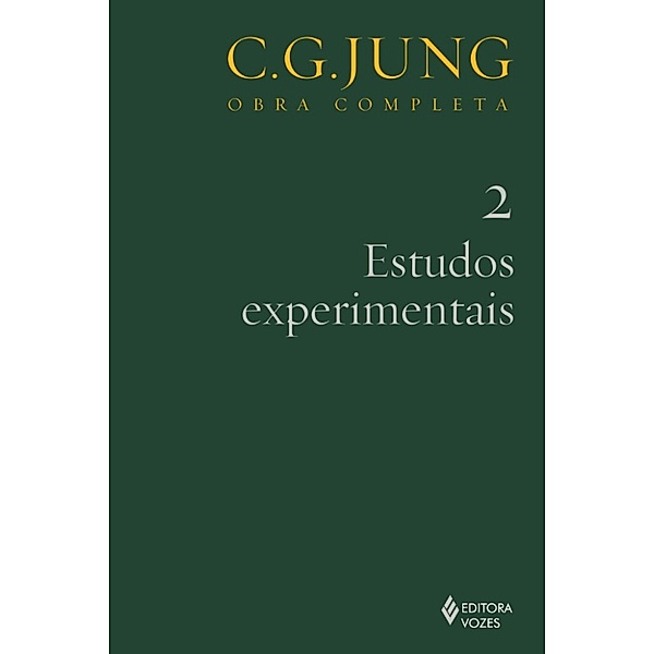 Obras completas de Carl Gustav Jung: Estudos experimentais, CARL GUSTAV JUNG