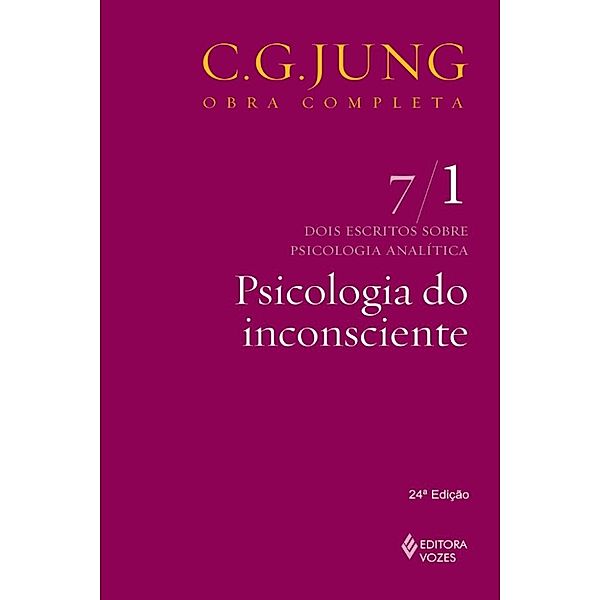 Obras completas de Carl Gustav Jung: Psicologia do inconsciente, CARL GUSTAV JUNG